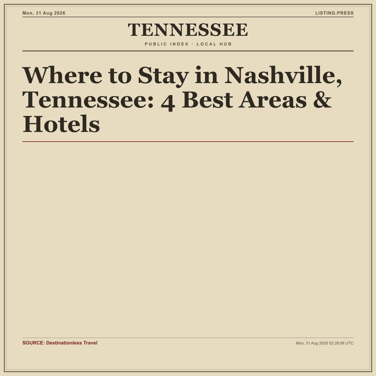 Where to Stay in Nashville, Tennessee: 4 Best Areas & Hotels