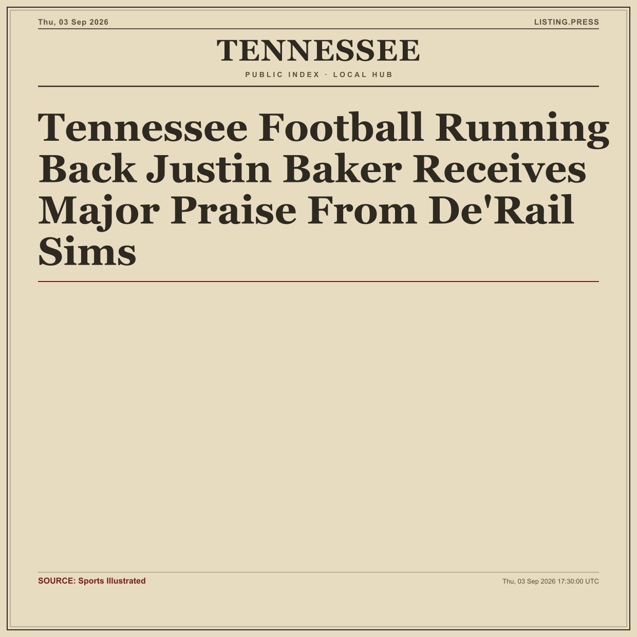 Tennessee Football Running Back Justin Baker Receives Major Praise From De'Rail Sims