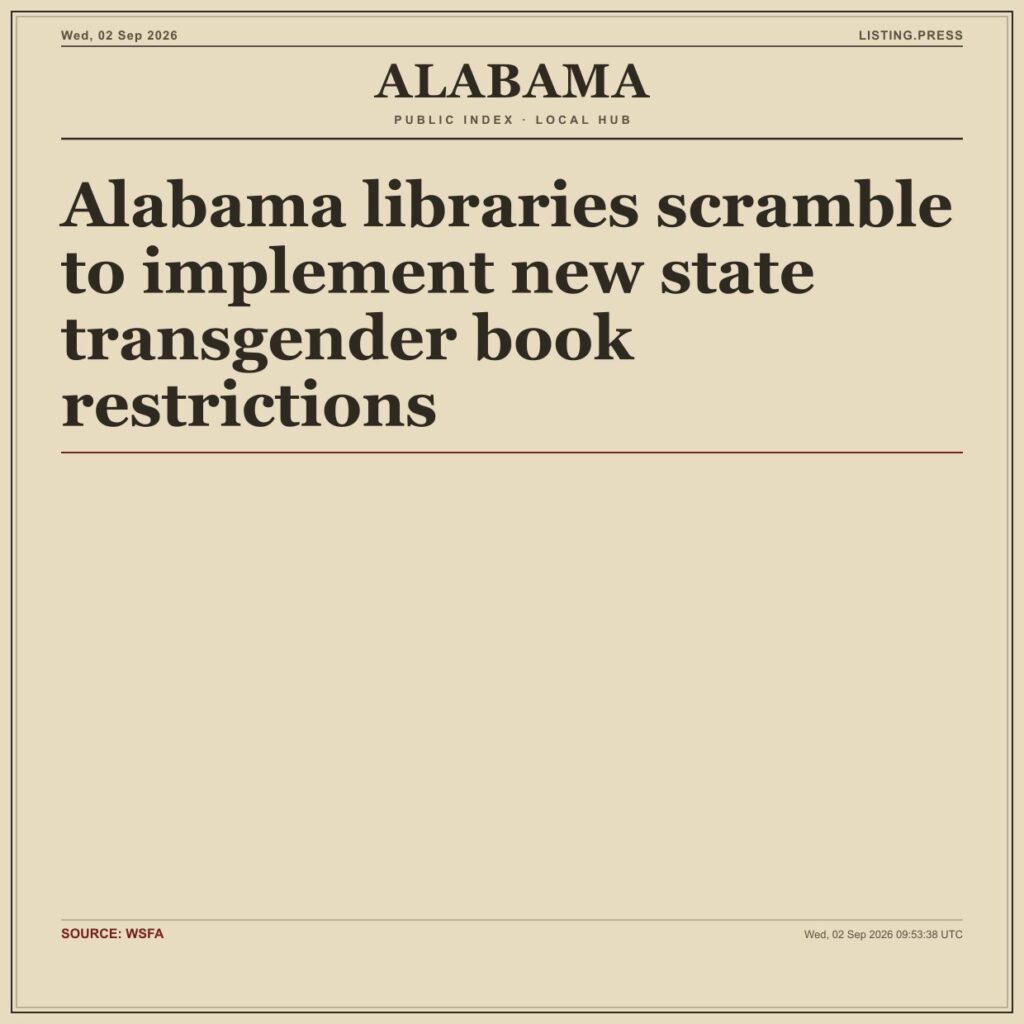 Alabama libraries scramble to implement new state transgender book restrictions
