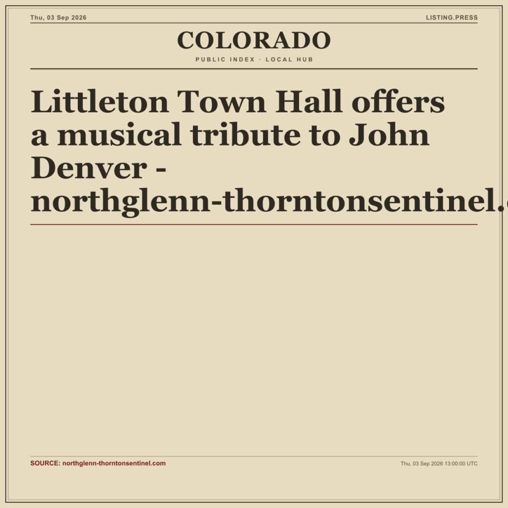 Littleton Town Hall offers a musical tribute to John Denver – northglenn-thorntonsentinel.com