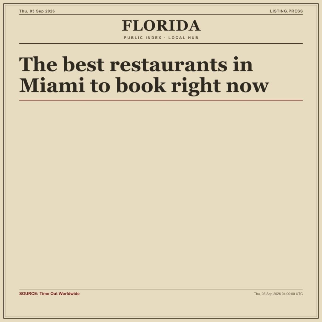 The best restaurants in Miami to book right now