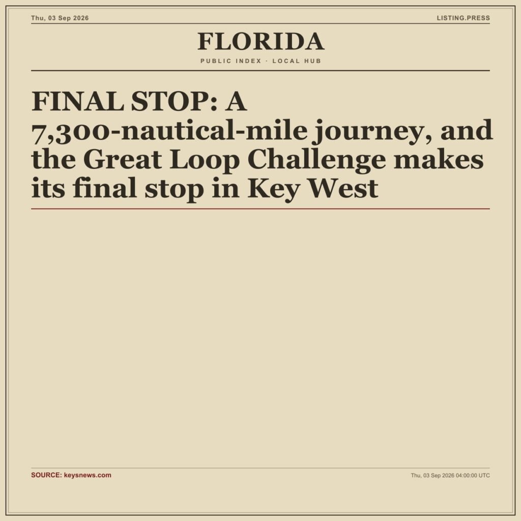 FINAL STOP: A 7,300-nautical-mile journey, and the Great Loop Challenge makes its final stop in Key West