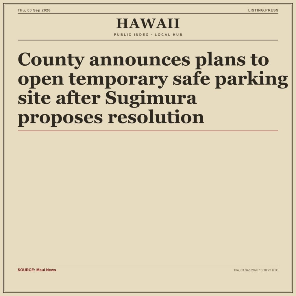 County announces plans to open temporary safe parking site after Sugimura proposes resolution