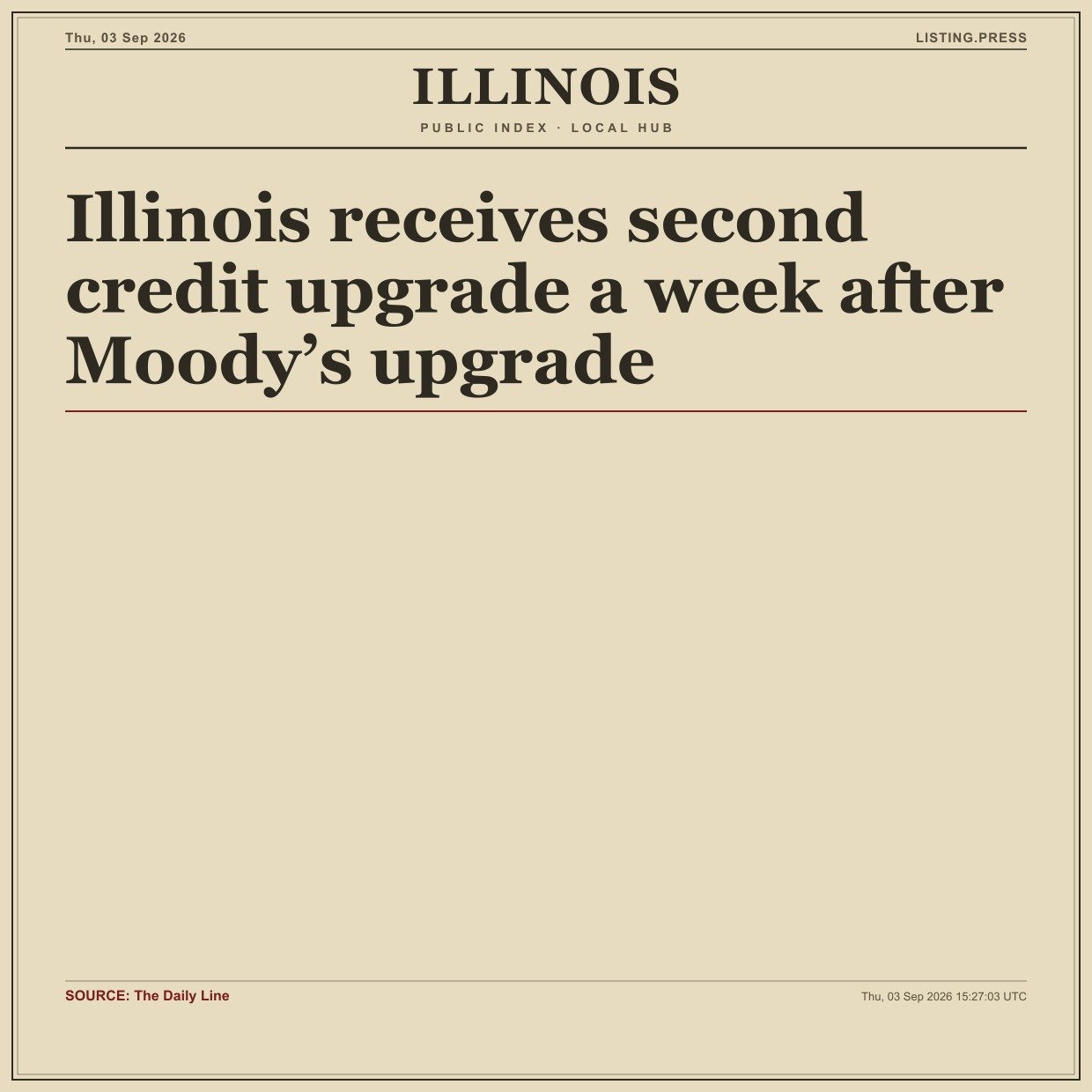 Illinois receives second credit upgrade a week after Moody’s upgrade