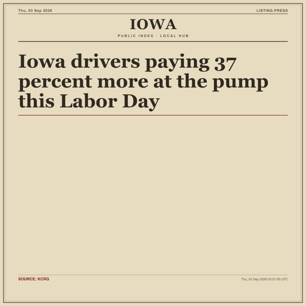 Iowa drivers paying 37 percent more at the pump this Labor Day
