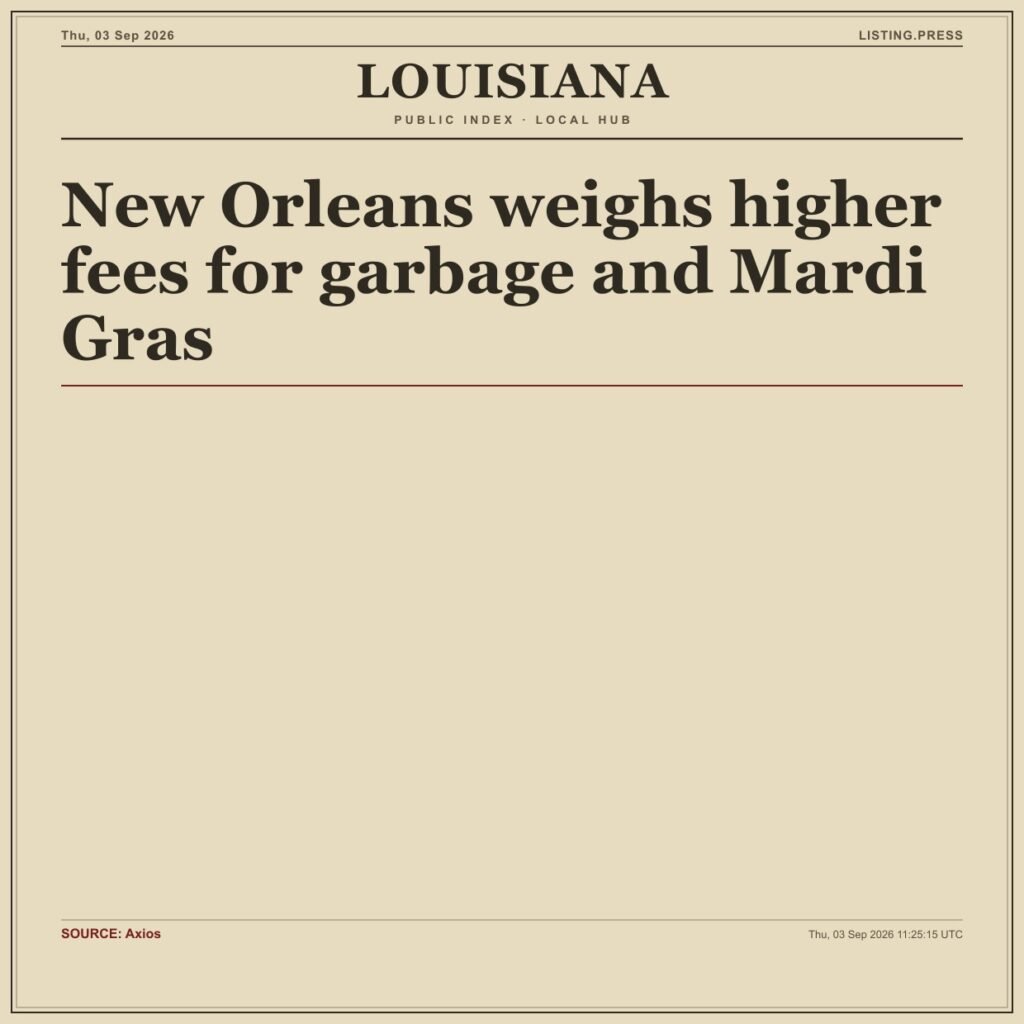 New Orleans weighs higher fees for garbage and Mardi Gras