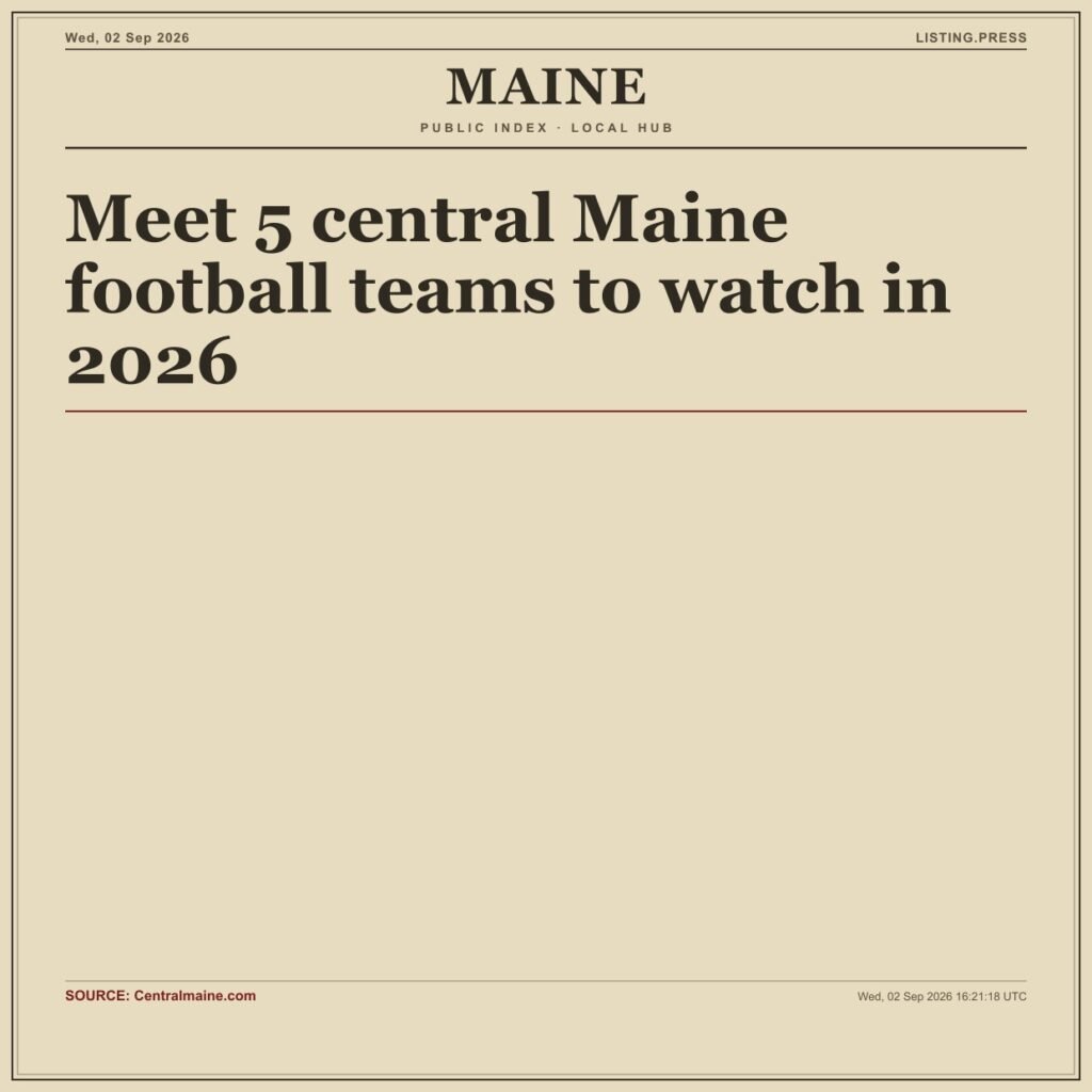 Meet 5 central Maine football teams to watch in 2026