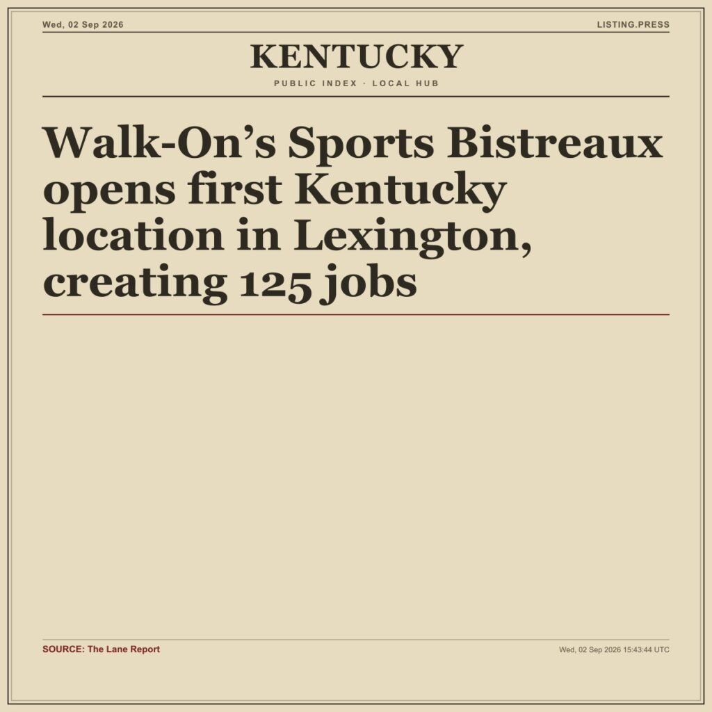 Walk-On’s Sports Bistreaux opens first Kentucky location in Lexington, creating 125 jobs