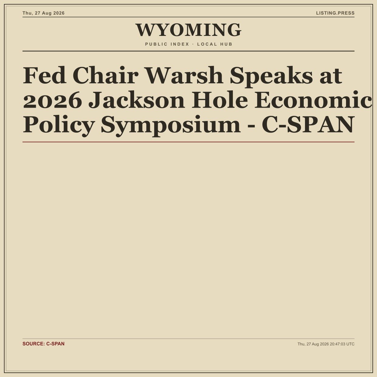 Fed Chair Warsh Speaks at 2026 Jackson Hole Economic Policy Symposium - C-SPAN
