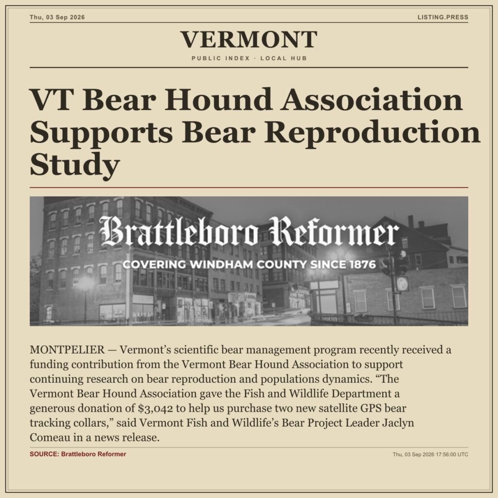 VT Bear Hound Association Supports Bear Reproduction Study