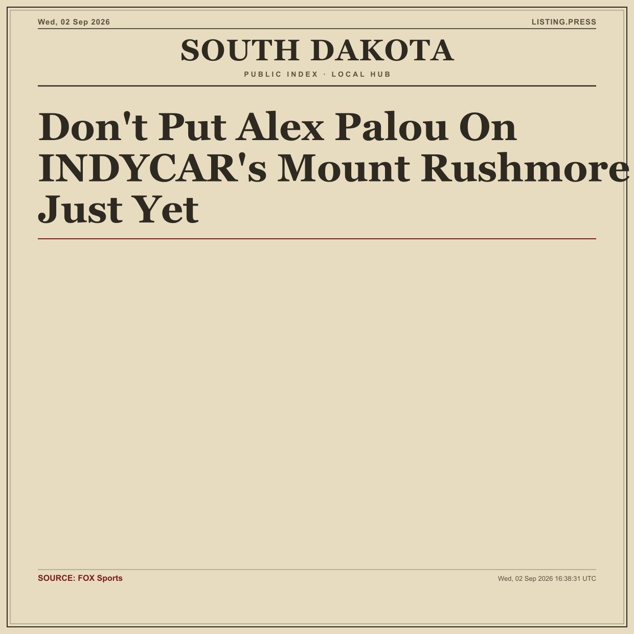 Don't Put Alex Palou On INDYCAR's Mount Rushmore Just Yet