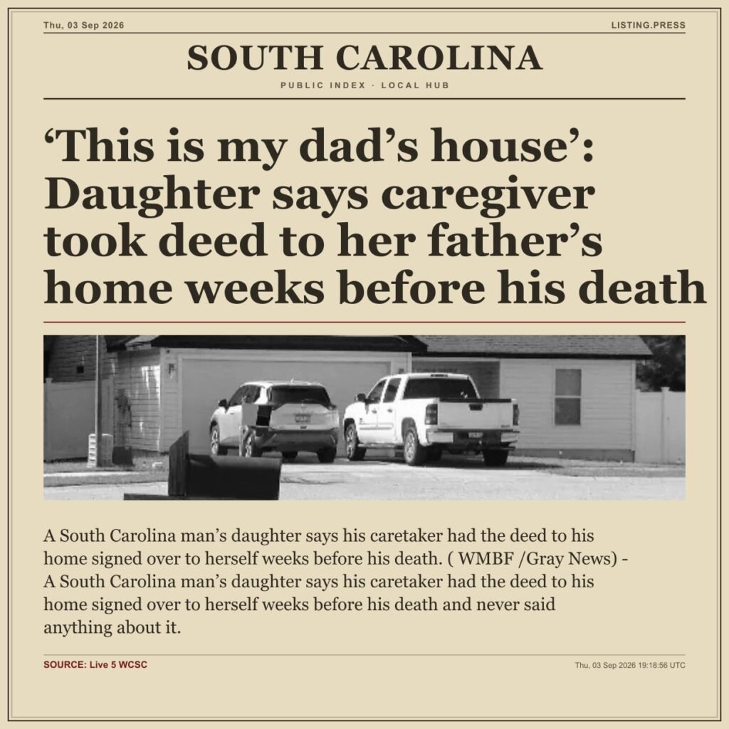 ‘This is my dad’s house’: Daughter says caregiver took deed to her father’s home weeks before his death