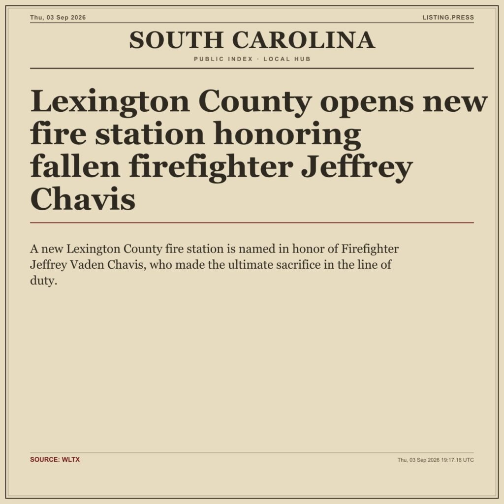 Lexington County opens new fire station honoring fallen firefighter Jeffrey Chavis