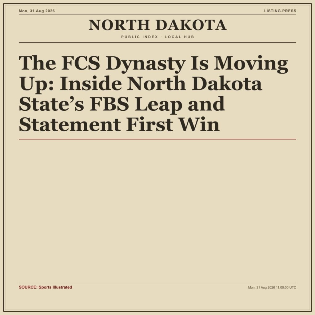 The FCS Dynasty Is Moving Up: Inside North Dakota State’s FBS Leap and Statement First Win