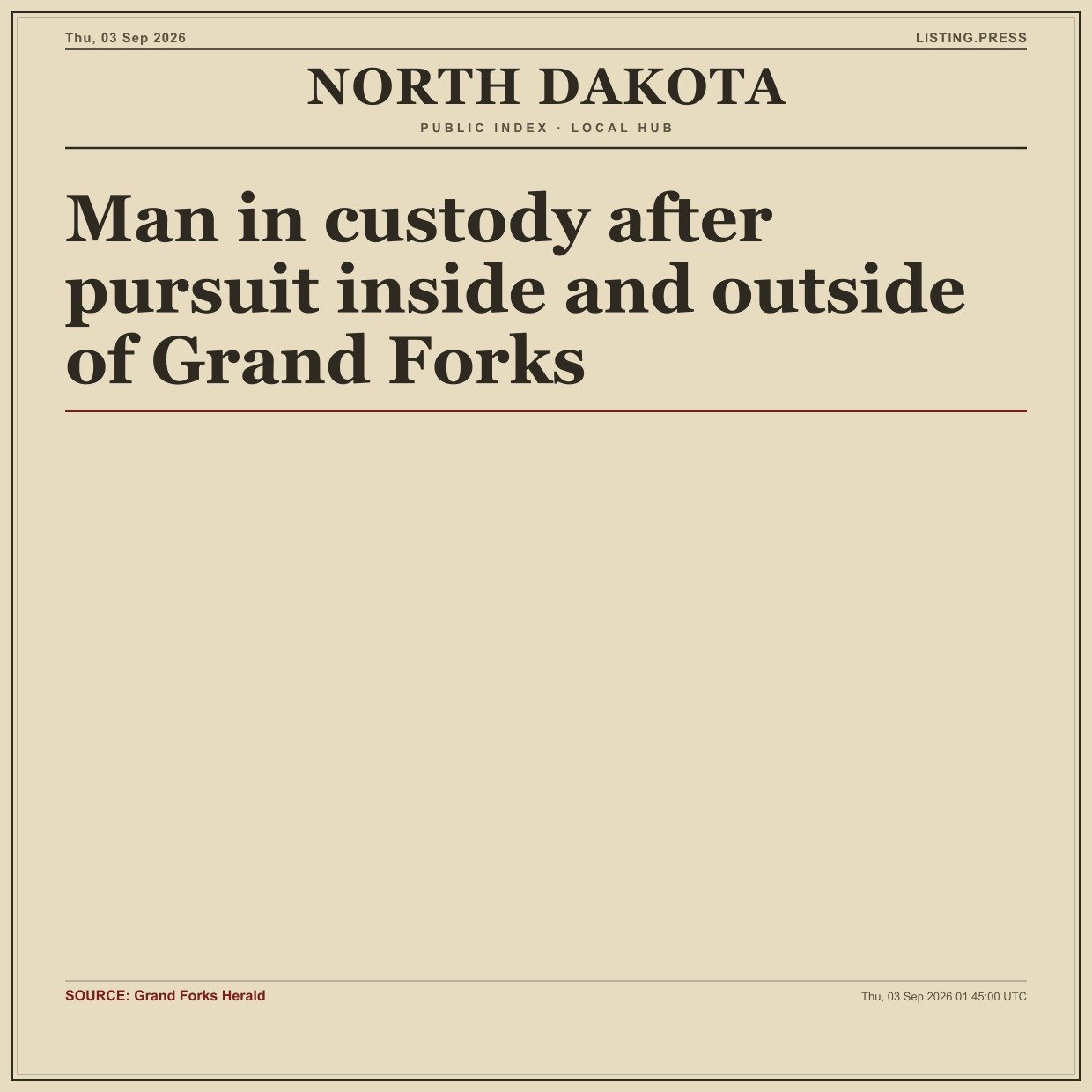 Man in custody after pursuit inside and outside of Grand Forks
