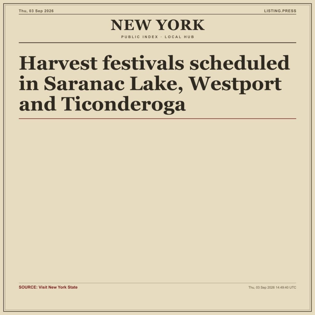 Harvest festivals scheduled in Saranac Lake, Westport and Ticonderoga