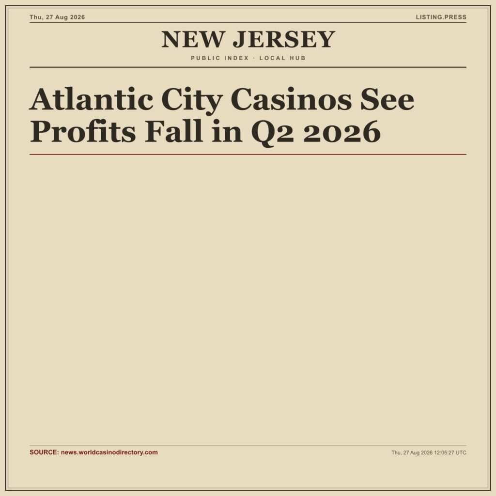 Atlantic City Casinos See Profits Fall in Q2 2026