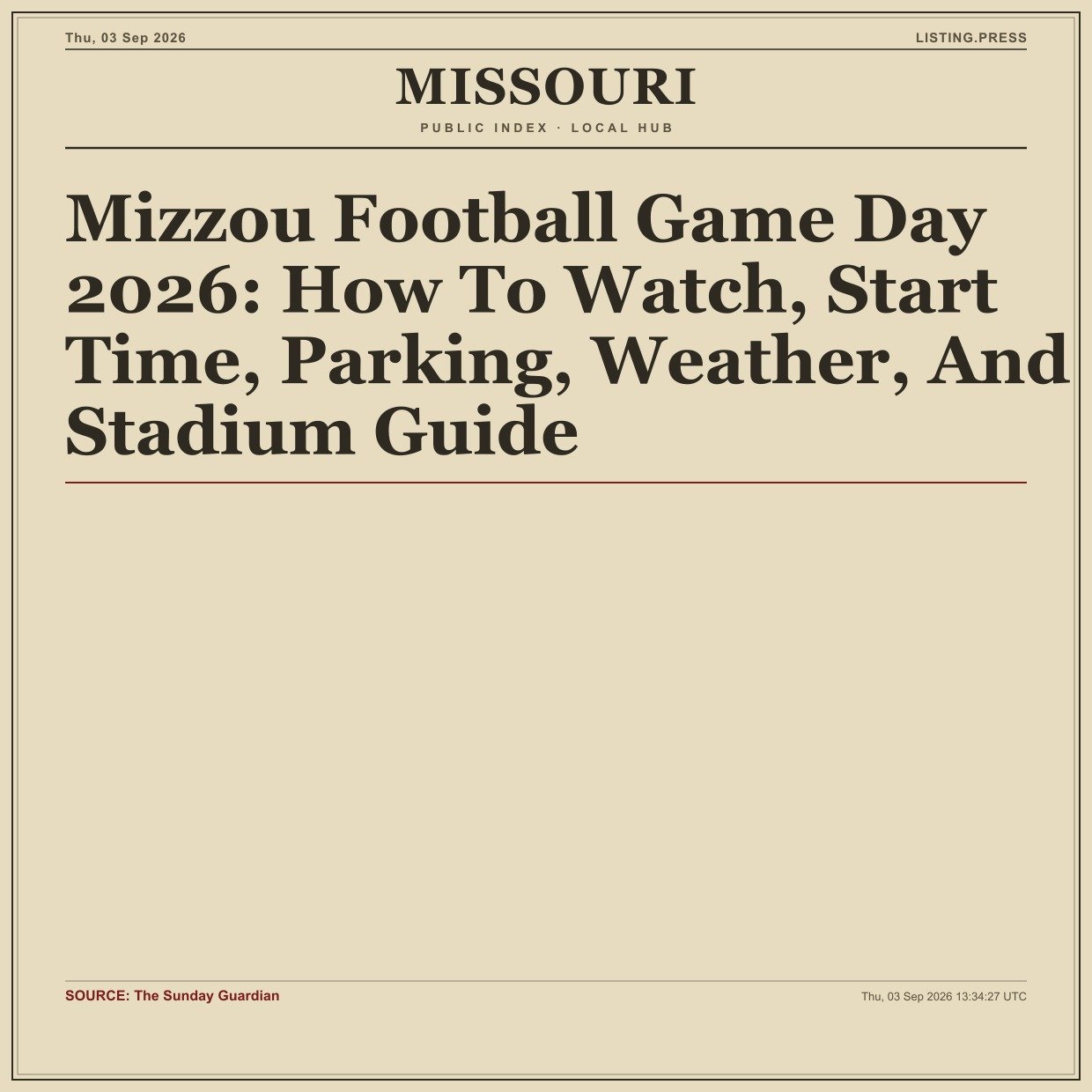 Mizzou Football Game Day 2026: How To Watch, Start Time, Parking, Weather, And Stadium Guide