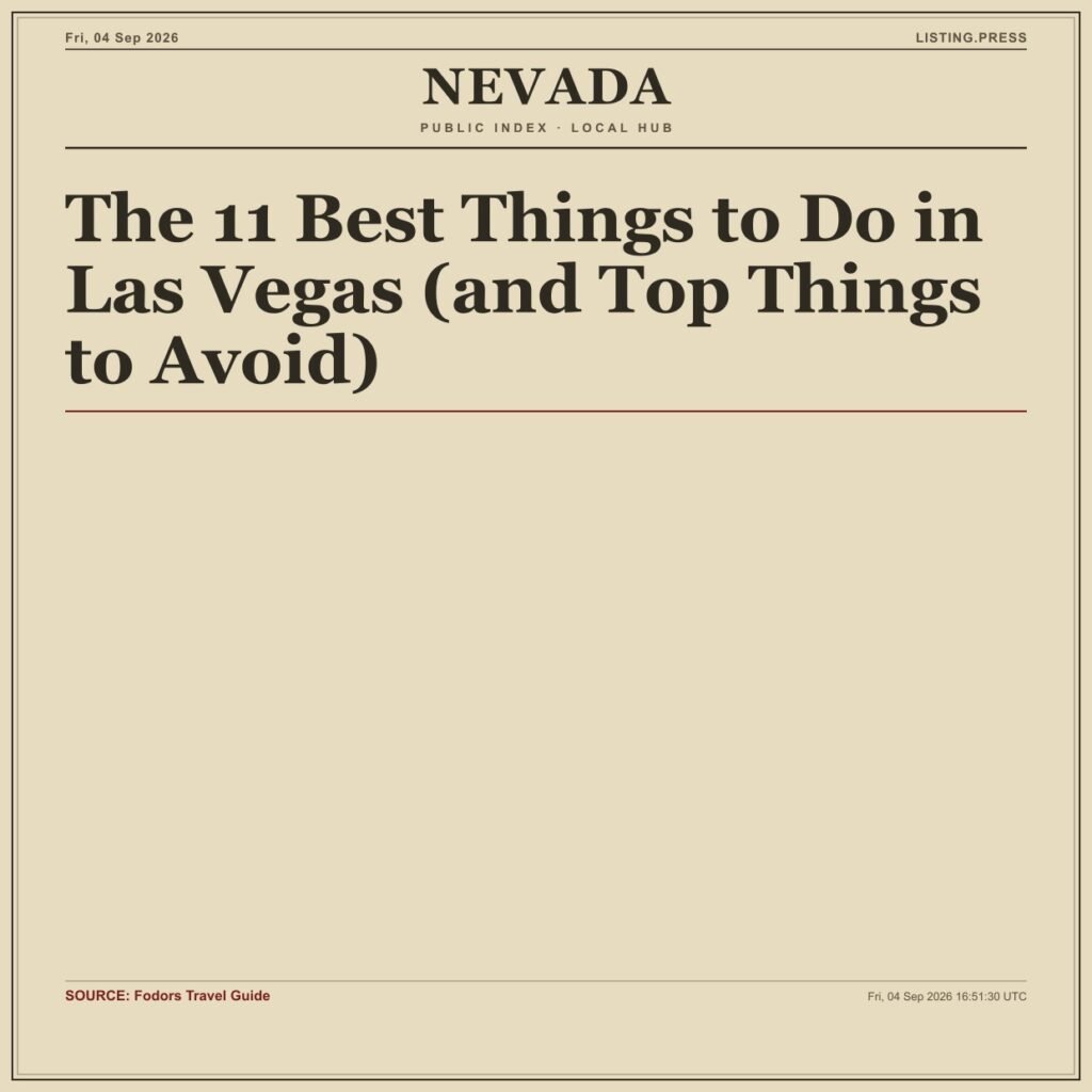 The 11 Best Things to Do in Las Vegas (and Top Things to Avoid)
