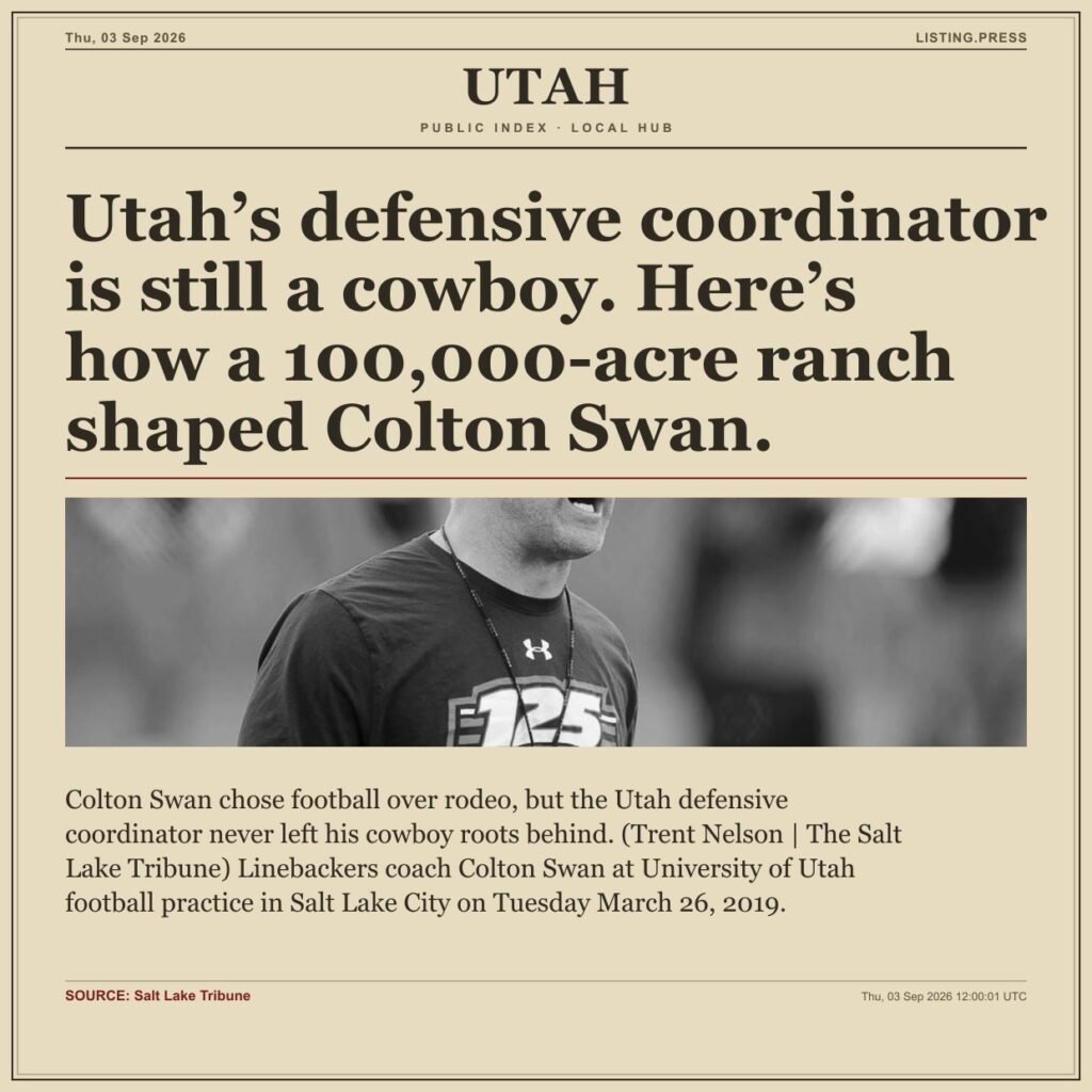 Utah’s defensive coordinator is still a cowboy. Here’s how a 100,000-acre ranch shaped Colton Swan.