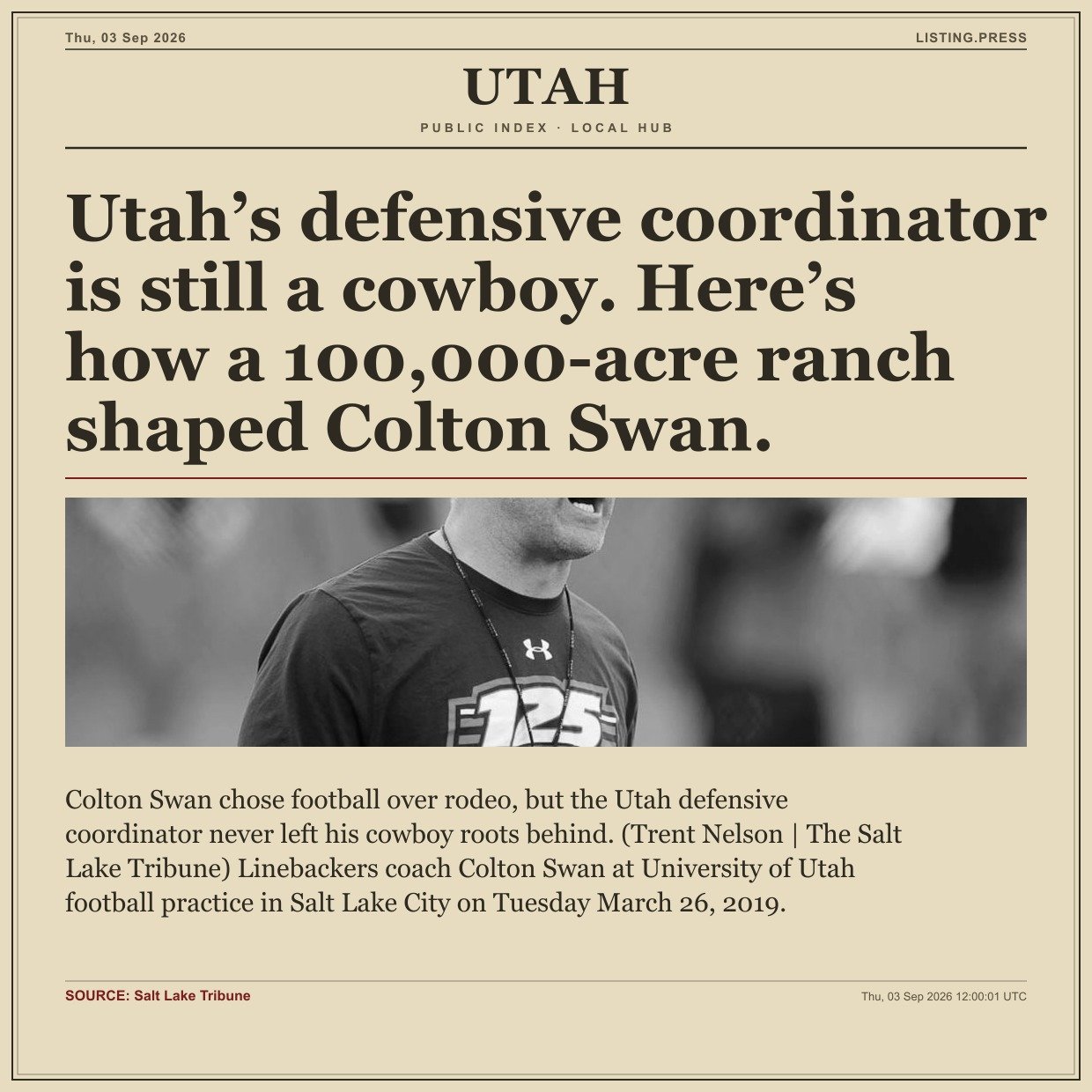 Utah’s defensive coordinator is still a cowboy. Here’s how a 100,000-acre ranch shaped Colton Swan.