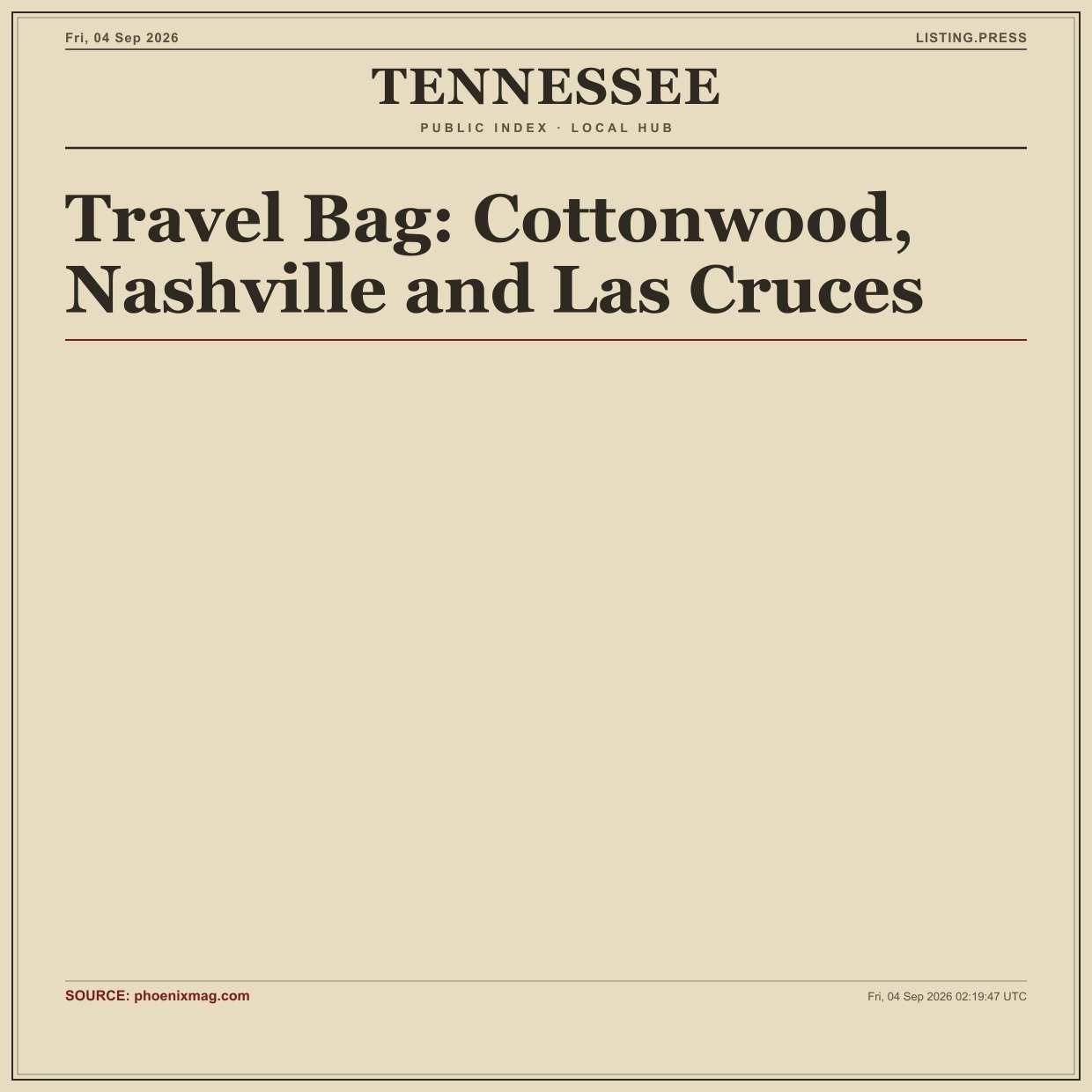 Travel Bag: Cottonwood, Nashville and Las Cruces