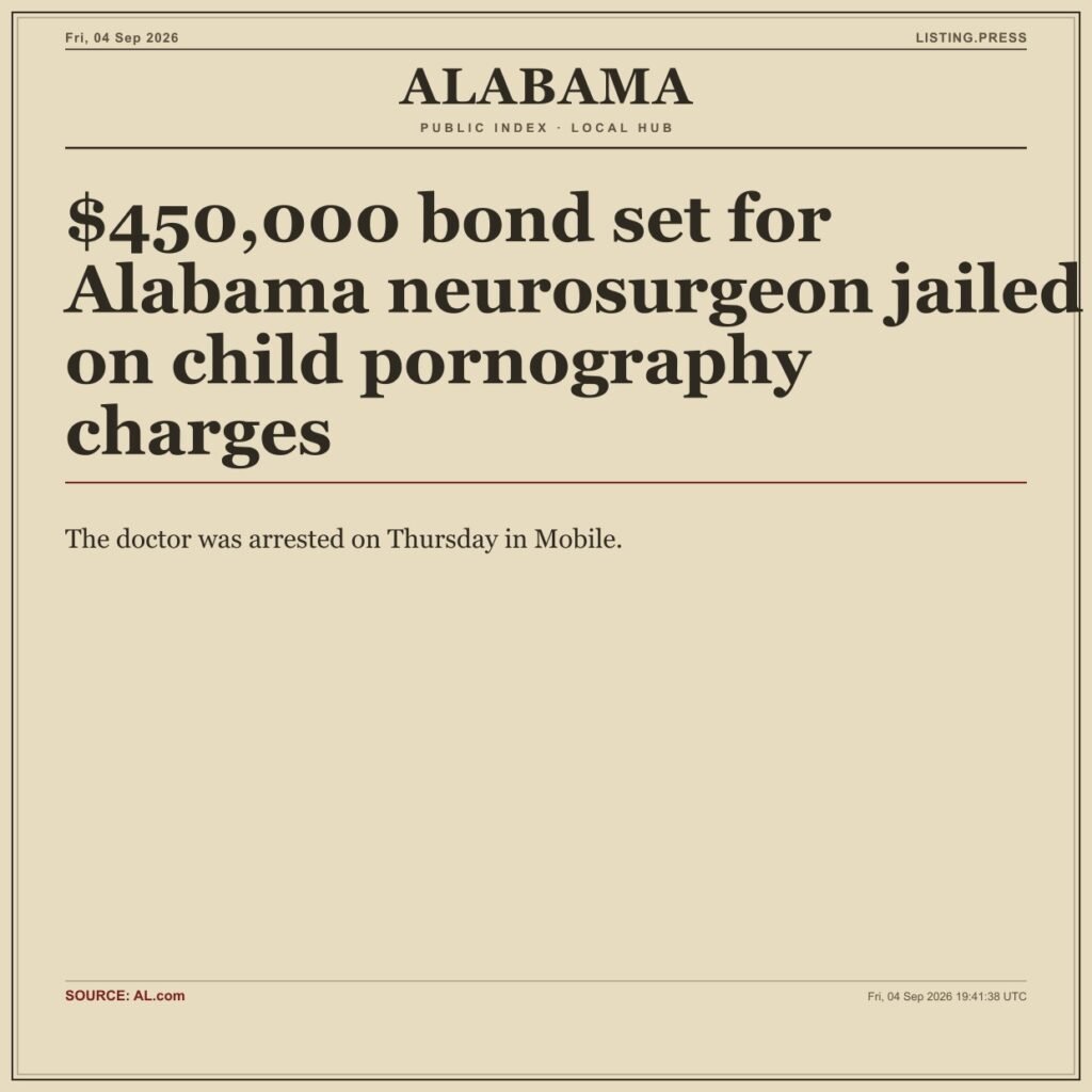 $450,000 bond set for Alabama neurosurgeon jailed on child pornography charges