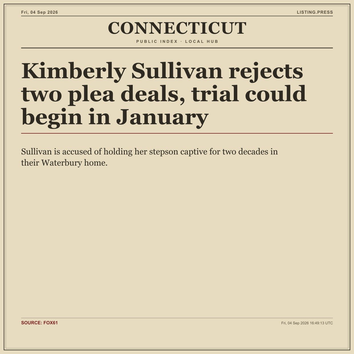 Kimberly Sullivan rejects two plea deals, trial could begin in January