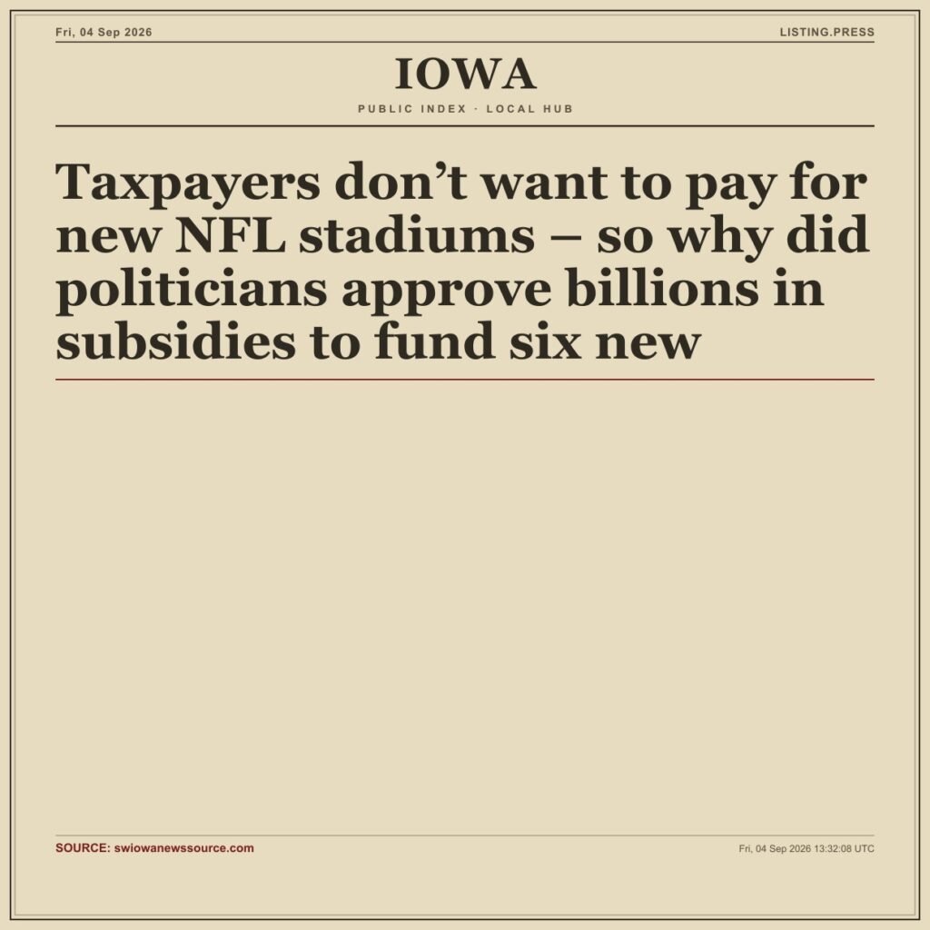 Taxpayers don’t want to pay for new NFL stadiums – so why did politicians approve billions in subsidies to fund six new