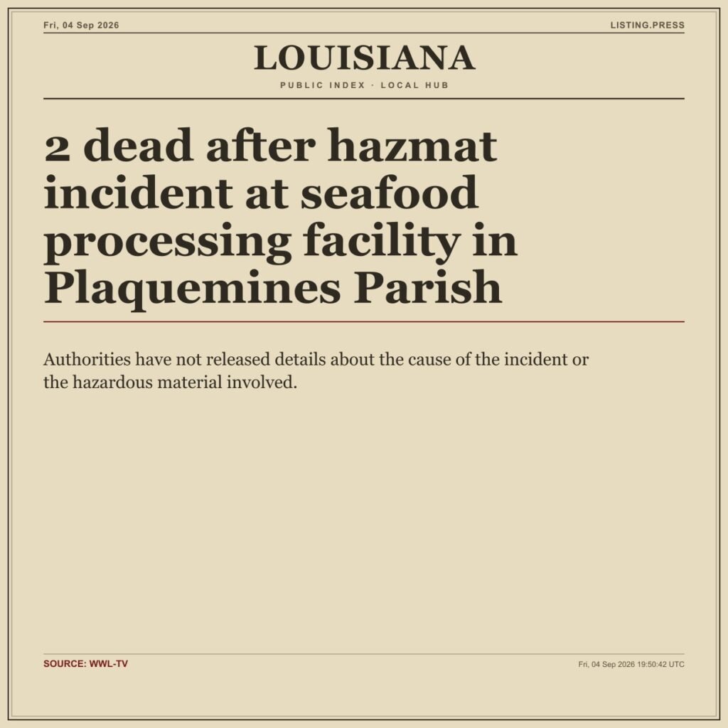 2 dead after hazmat incident at seafood processing facility in Plaquemines Parish