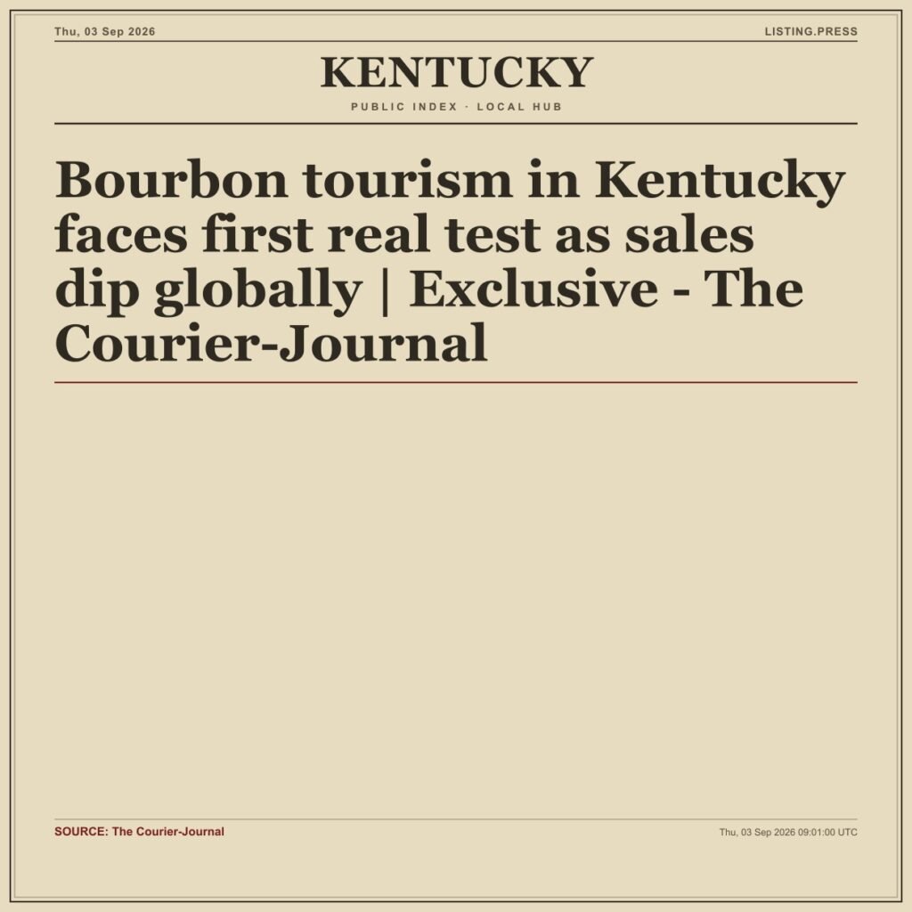 Bourbon tourism in Kentucky faces first real test as sales dip globally | Exclusive – The Courier-Journal