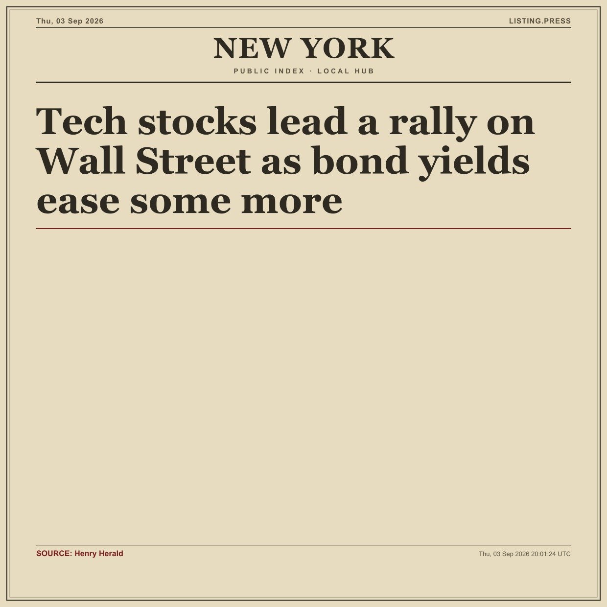 Tech stocks lead a rally on Wall Street as bond yields ease some more