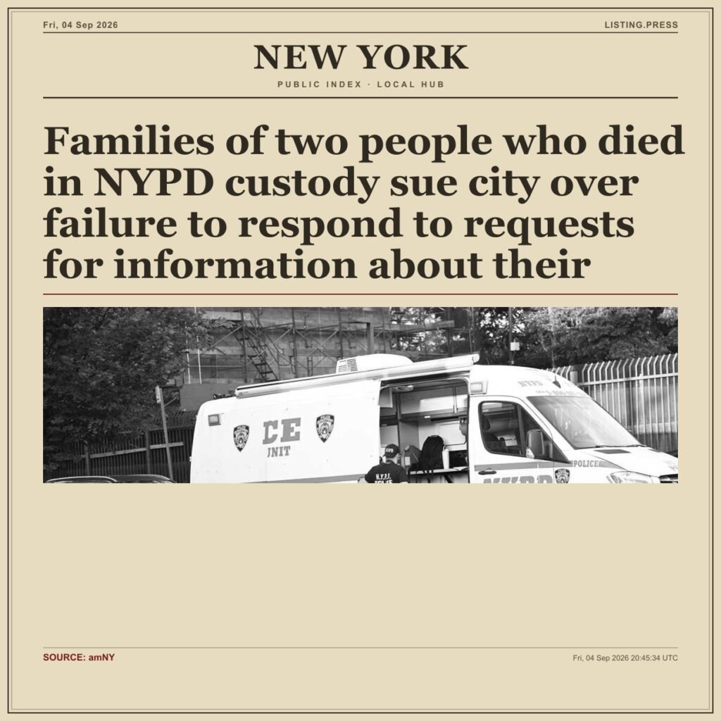 Families of two people who died in NYPD custody sue city over failure to respond to requests for information about their