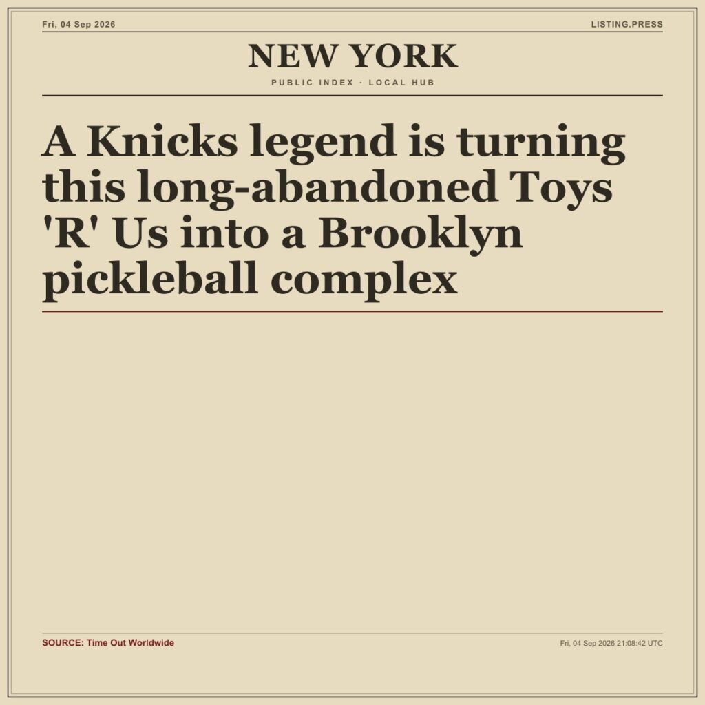 A Knicks legend is turning this long-abandoned Toys ‘R’ Us into a Brooklyn pickleball complex