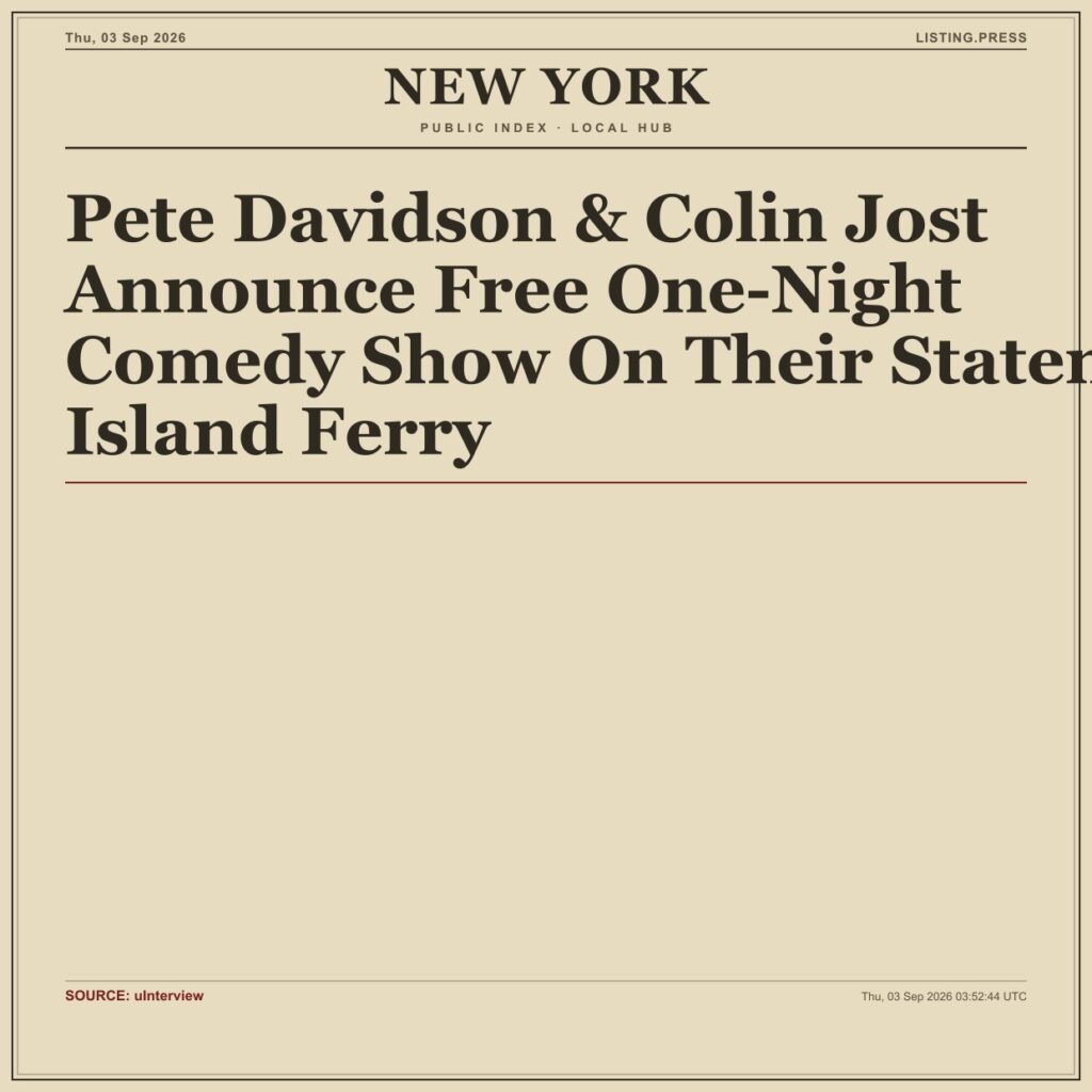 Pete Davidson & Colin Jost Announce Free One-Night Comedy Show On Their Staten Island Ferry