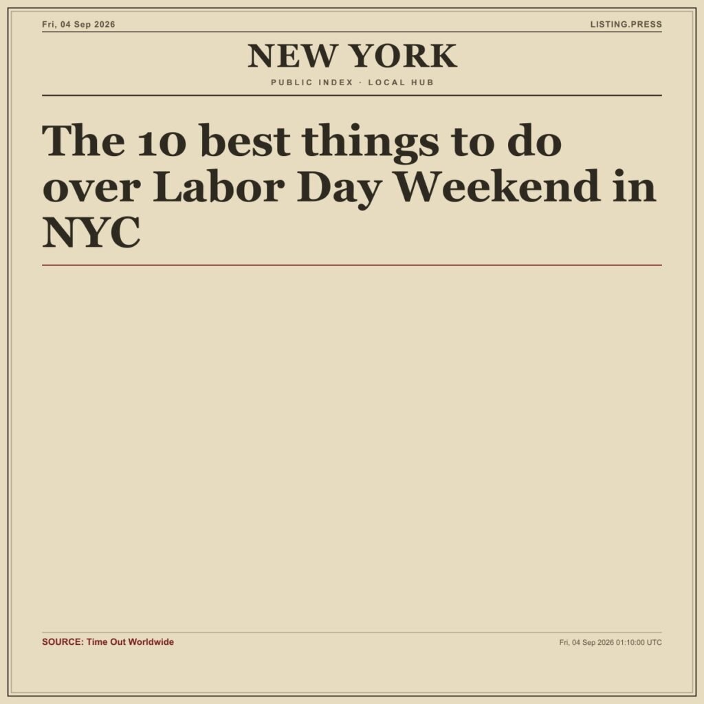 The 10 best things to do over Labor Day Weekend in NYC