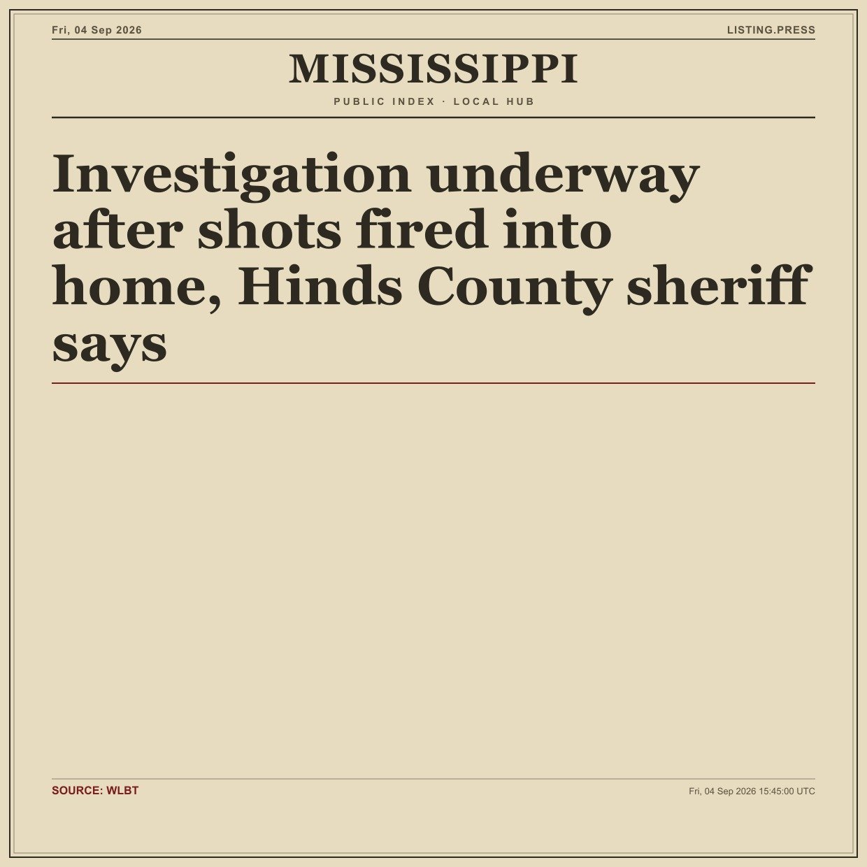 Investigation underway after shots fired into home, Hinds County sheriff says