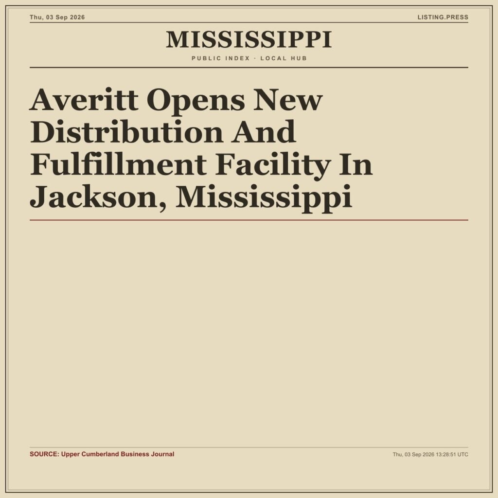 Averitt Opens New Distribution And Fulfillment Facility In Jackson, Mississippi
