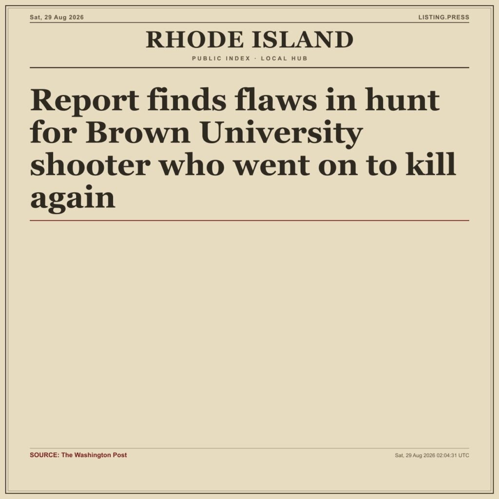 Report finds flaws in hunt for Brown University shooter who went on to kill again