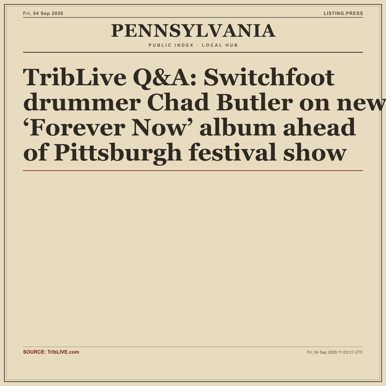 TribLive Q&A: Switchfoot drummer Chad Butler on new ‘Forever Now’ album ahead of Pittsburgh festival show