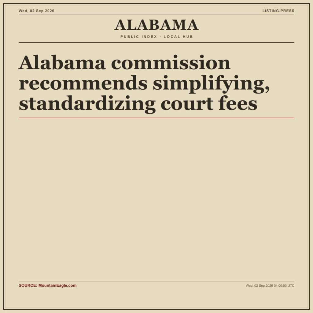 Alabama commission recommends simplifying, standardizing court fees