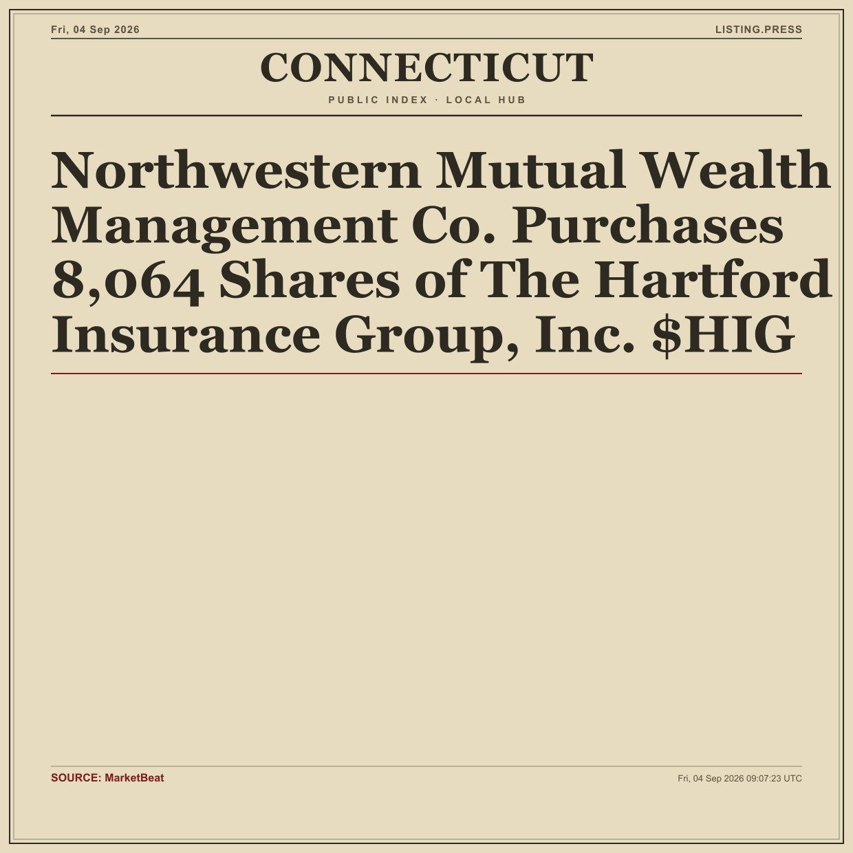 Northwestern Mutual Wealth Management Co. Purchases 8,064 Shares of The Hartford Insurance Group, Inc. $HIG