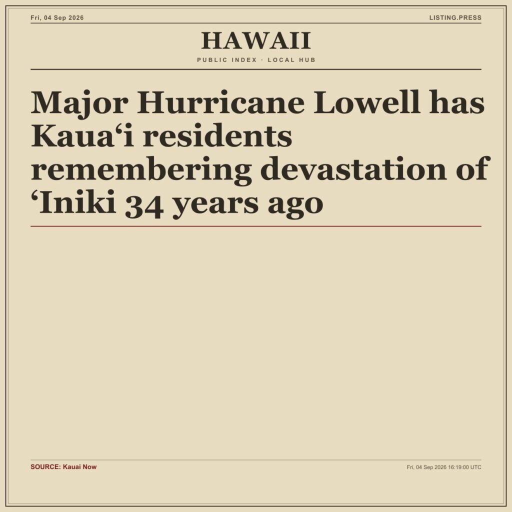 Major Hurricane Lowell has Kaua‘i residents remembering devastation of ‘Iniki 34 years ago