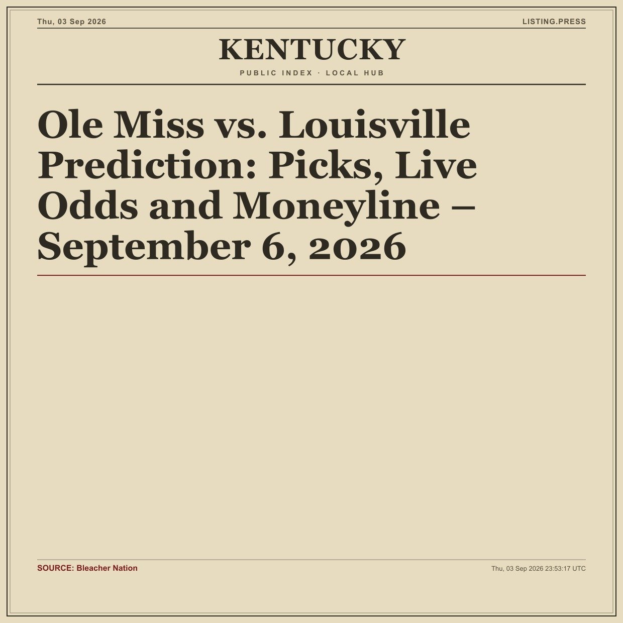 Ole Miss vs. Louisville Prediction: Picks, Live Odds and Moneyline – September 6, 2026