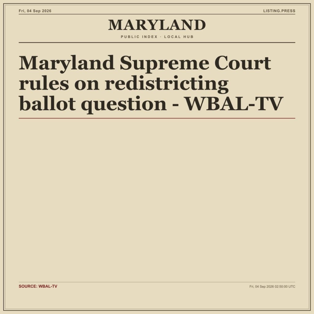 Maryland Supreme Court rules on redistricting ballot question – WBAL-TV