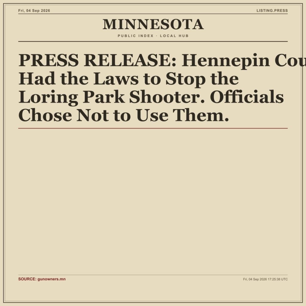 PRESS RELEASE: Hennepin County Had the Laws to Stop the Loring Park Shooter. Officials Chose Not to Use Them.