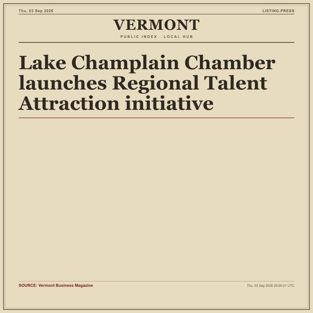 Lake Champlain Chamber launches Regional Talent Attraction initiative