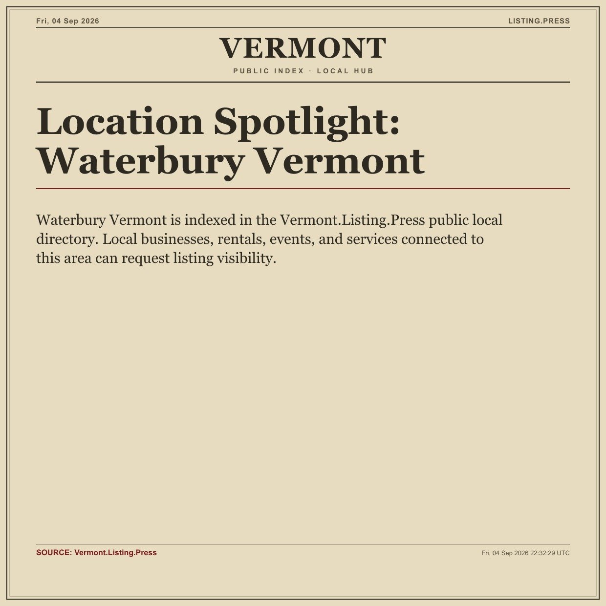 Location Spotlight: Waterbury Vermont