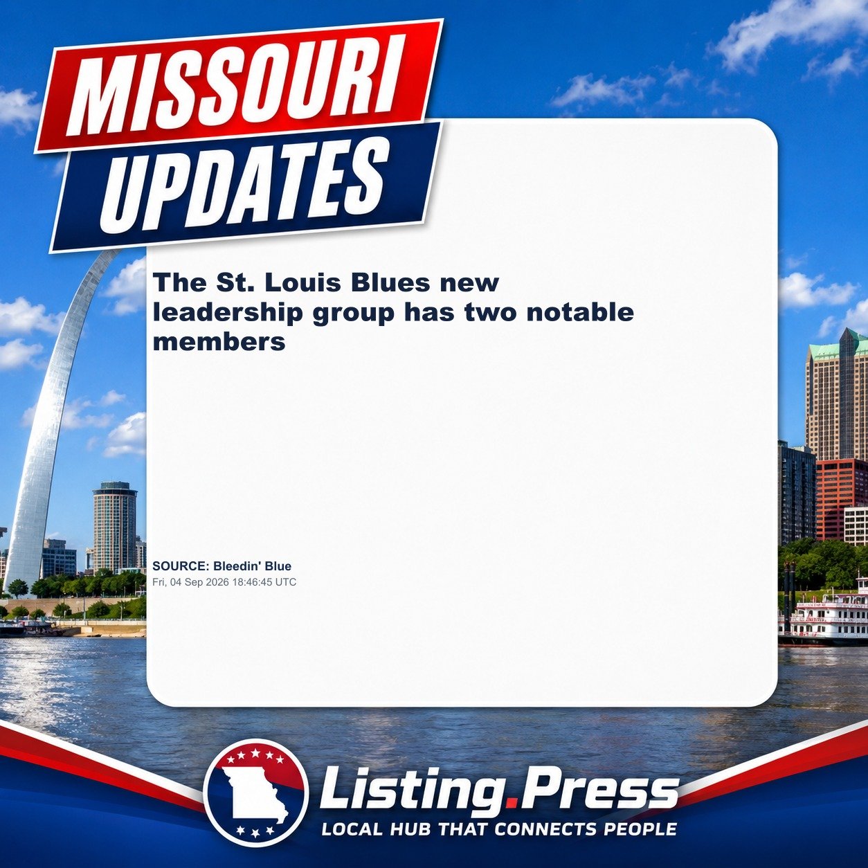 The St. Louis Blues new leadership group has two notable members