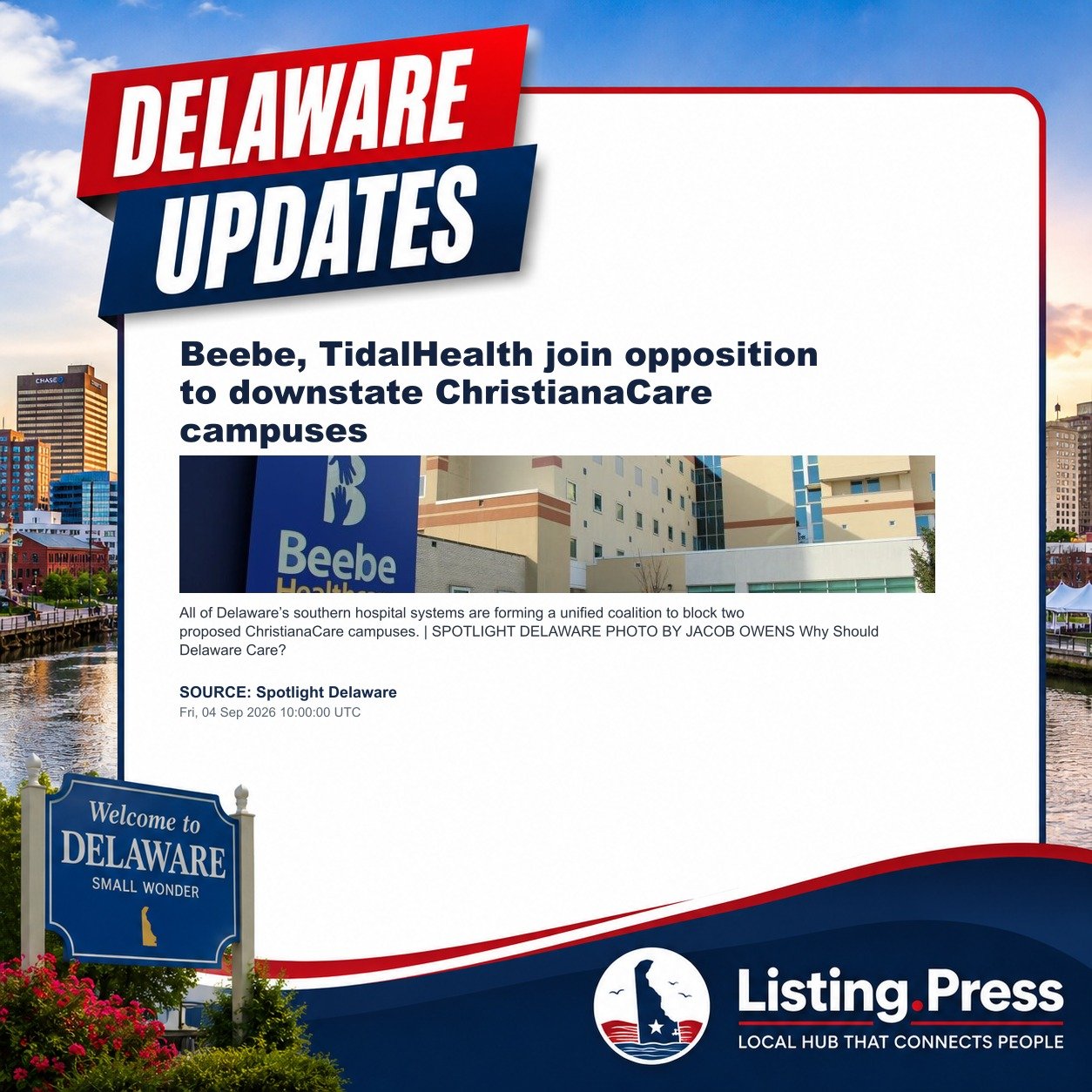 Beebe, TidalHealth join opposition to downstate ChristianaCare campuses
